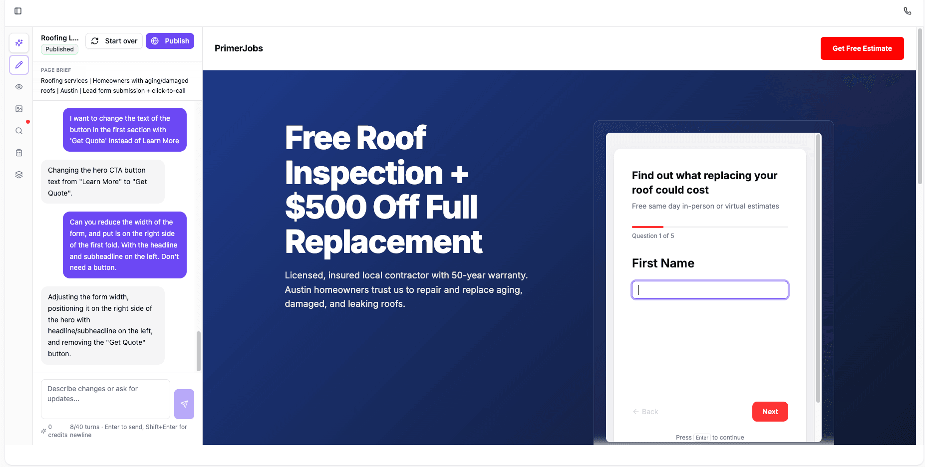 AI landing page builder with a chat panel on the left and a live preview of a roofing landing page on the right, headlined 'Free Roof Inspection + $500 Off Full Replacement' with an embedded lead-capture quiz